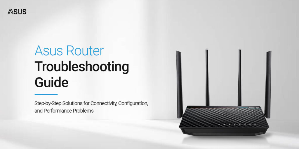 Asus Router Troubleshooting