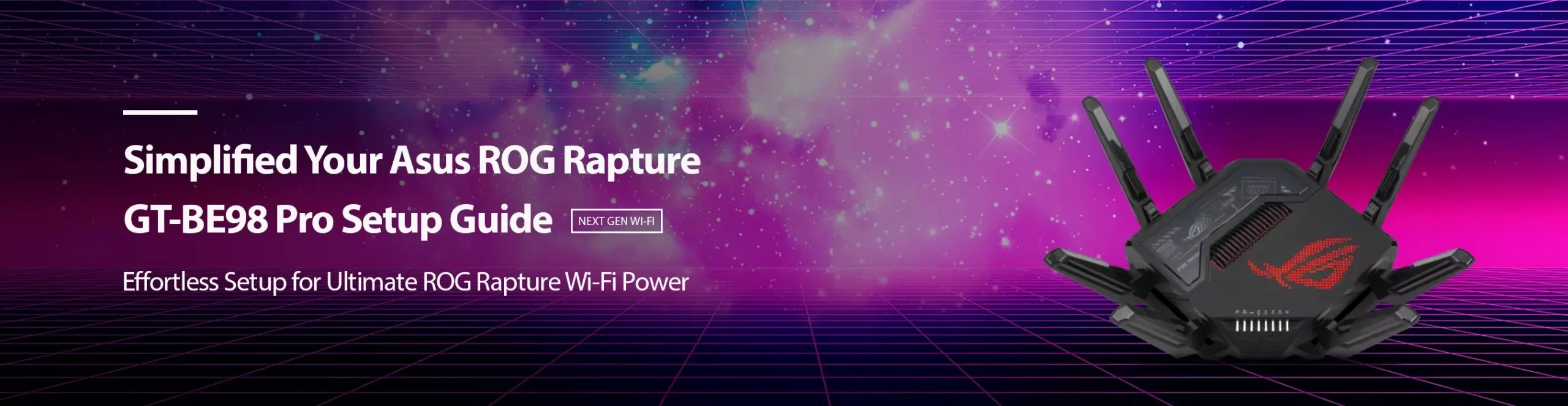 Asus ROG Rapture GT-BE98 Pro banner